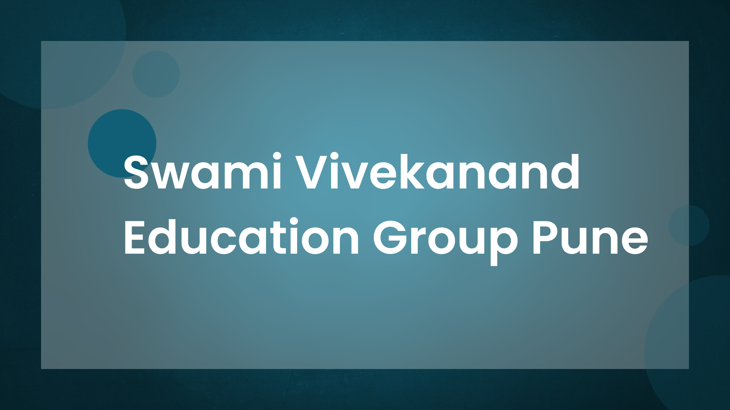 Swami Vivekanand Education Group Pune